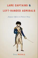Lame Captains and Left-Handed Admirals
