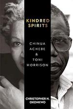 Kindred Spirits: Chinua Achebe and Toni Morrison 