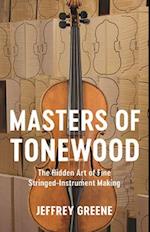 Masters of Tonewood
