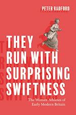 They Run with Surprising Swiftness