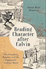 Reading Character after Calvin