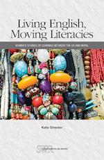 Living English, Moving Literacies