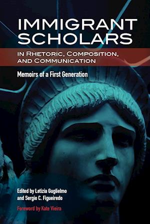 Immigrant Scholars in Rhetoric, Composition, and Communication