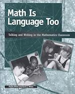 Math Is Language Too