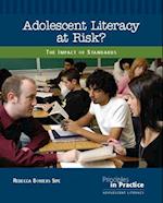 Adolescent Literacy at Risk?