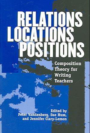 Relations, Locations, Positions