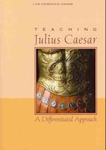 Teaching Julius Caesar