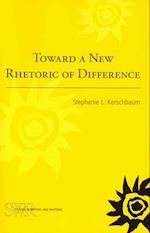 Toward a New Rhetoric of Difference