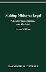 MAKING MIDWIVES LEGAL