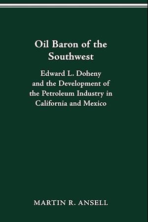 Oil Baron of the Southwest