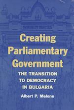 Creating Parliamentary Government