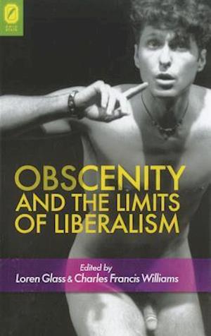 Obscenity and the Limits of Liberalism