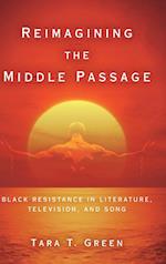 Reimagining the Middle Passage