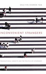 Inconvenient Strangers