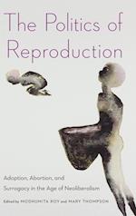 The Politics of Reproduction
