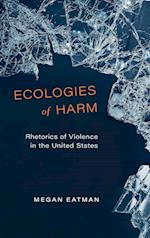 Ecologies of Harm