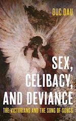 Sex, Celibacy, and Deviance