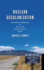 Nuclear Decolonization