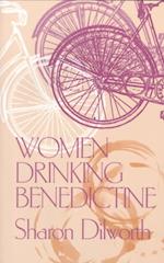 Women Drinking Benedictine