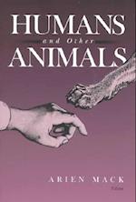 Humans and Other Animals