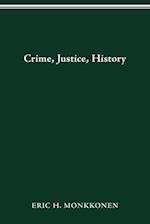 Crime, Justice, History