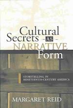 Cultural Secrets as Narrative Form