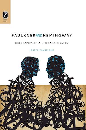 Faulkner and Hemingway