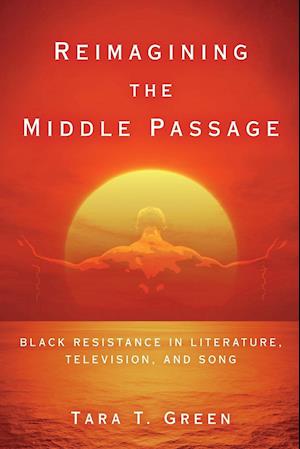 Reimagining the Middle Passage