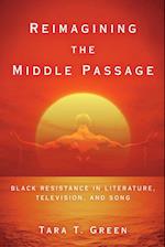 Reimagining the Middle Passage