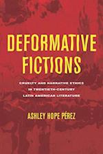 Deformative Fictions