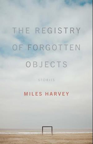 The Registry of Forgotten Objects