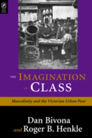 THE IMAGINATION OF CLASS