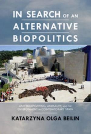 In Search of an Alternative Biopolitics