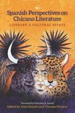 Spanish Perspectives on Chicano Literature