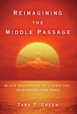 Reimagining the Middle Passage