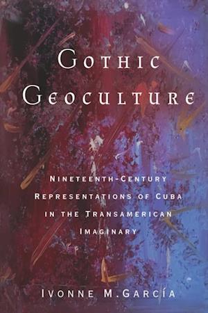 Gothic Geoculture