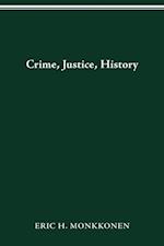 CRIME, JUSTICE, HISTORY