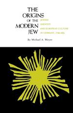 Meyer, M:  Origins of the Modern Jew