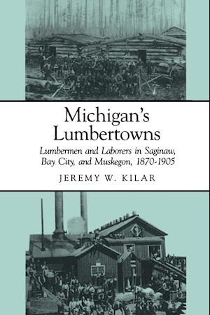 Michigan's Lumbertowns