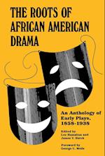 Roots of African American Drama