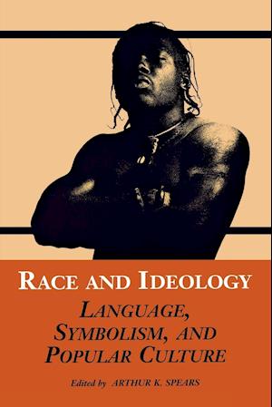 Race and Ideology