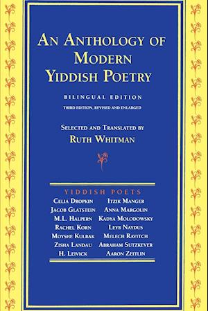 An Anthology of Modern Yiddish Poetry