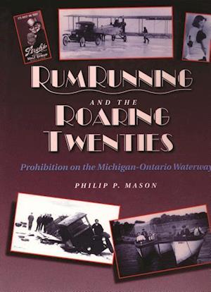 Mason, P:  Rumrunning and the Roaring Twenties