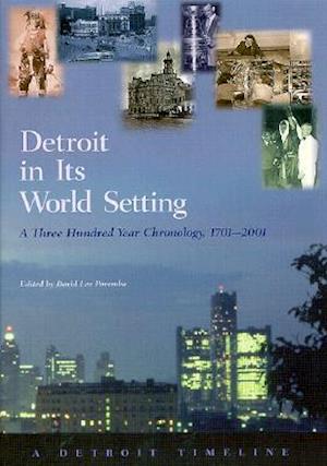 Detroit in Its World Setting