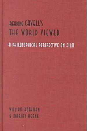 Reading Cavell's the World Viewed