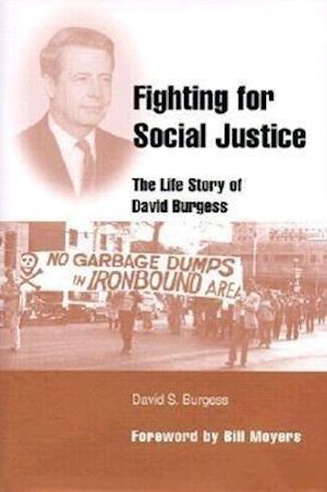 Burgess, D:  Fighting for Social Justice