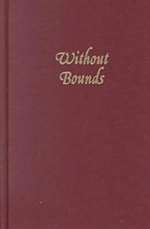 Without Bounds