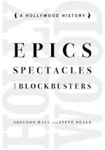 Epics, Spectacles, and Blockbusters