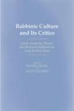 Rabbinic Culture and Its Critics