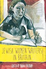 Jewish Women Writers in Britain